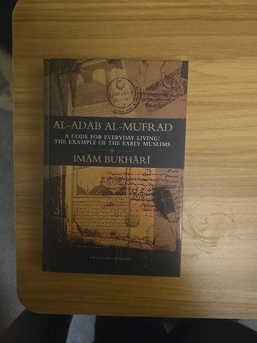Adab mufrad a - al-adab, al-mufrad