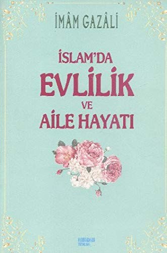 Imam gazali islam evlilik - imam-i,