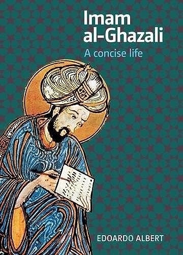 Imam ghazali a concise - al-ghazali:,