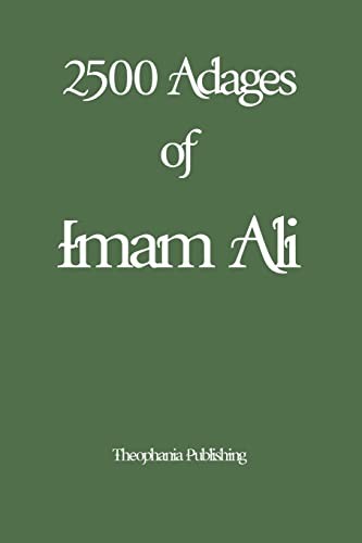 2500 adages imam ali - ali, by